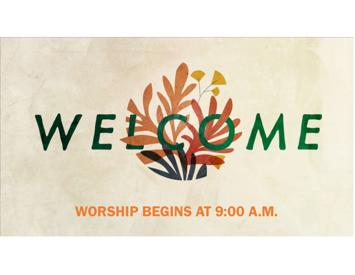 worship begins at 9 00 a m lansdale united methodist