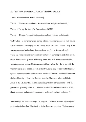 AUTISM VOICE UNITED KINGDOM SYMPOSIUM 2018  Topic:  Autism in the BAME Community  Theme 1. Diverse
