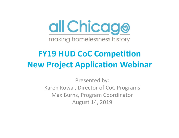 fy19 hud coc competition new project application webinar