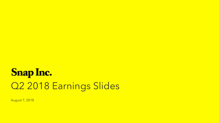 q2 2018 earnings slides