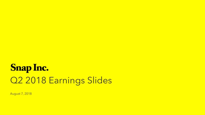 q2 2018 earnings slides