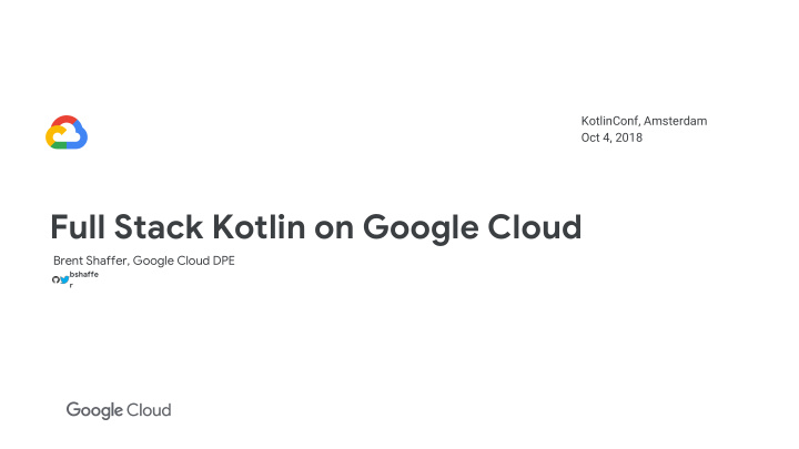 full stack kotlin on google cloud