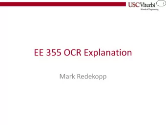 EE 355 OCR Explanation  Mark Redekopp  2  Make Your Own Image  Note: You can make your own
