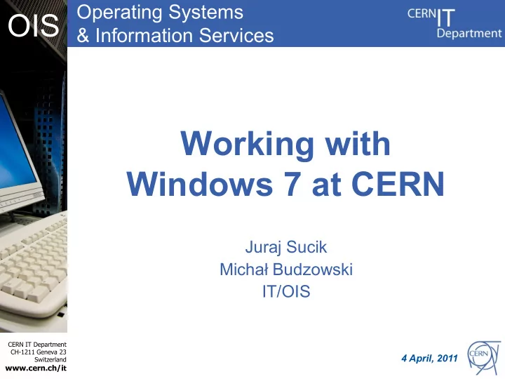 windows 7 at cern