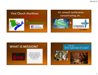 CONFERENCES  www.nspeidiocese.ca  OF CHURCH  1  20190524  A fresh expression is  changing