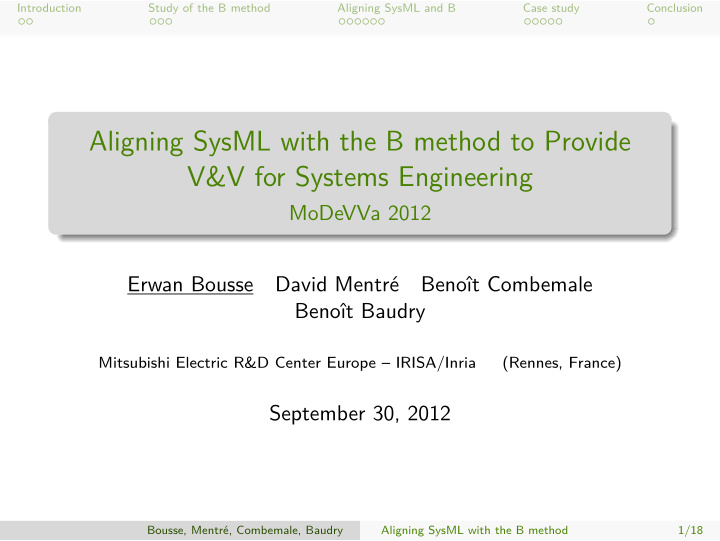 aligning sysml with the b method to provide v v for