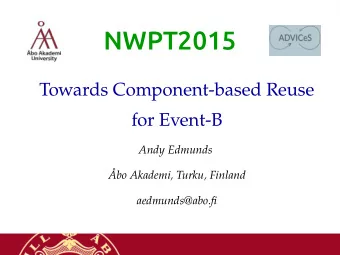 NWPT2015  T  o  w  a  r  d  s  C  o  mp  o  n  e  n  t  -  b  a  s  e  d  R  e  u  s  e  f  o  r  E