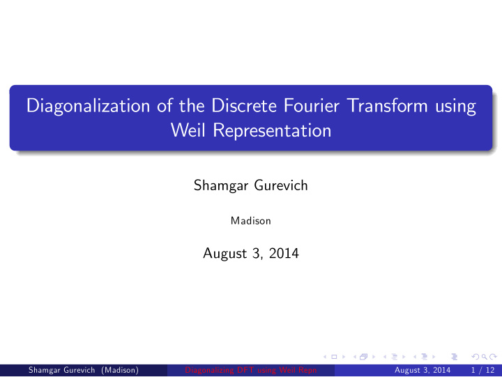 diagonalization of the discrete fourier transform using