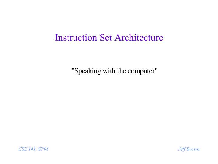 instruction set architecture