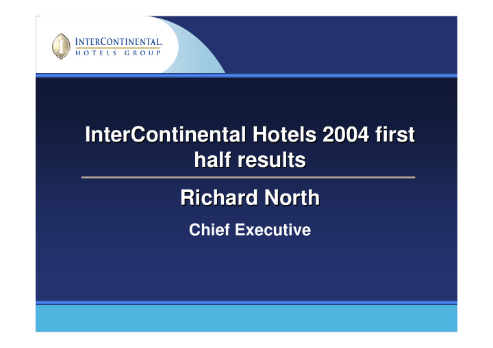 intercontinental hotels 2004 first hotels 2004 first
