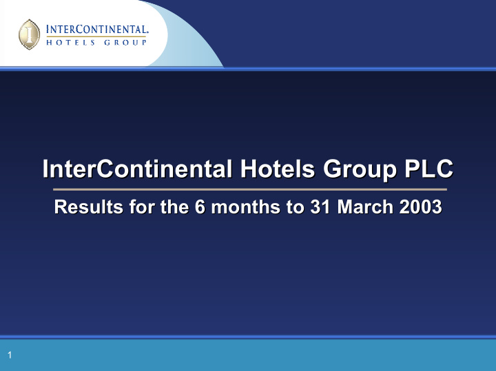 intercontinental hotels group plc intercontinental hotels