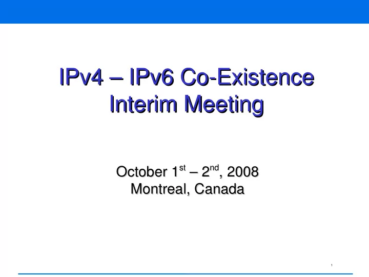 ipv4 ipv6 co existence ipv4 ipv6 co existence interim