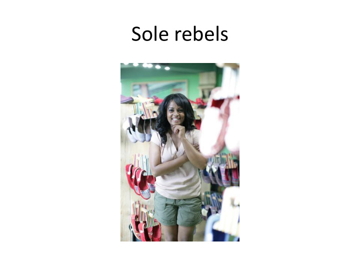 sole rebels financial innovators innovations in finance