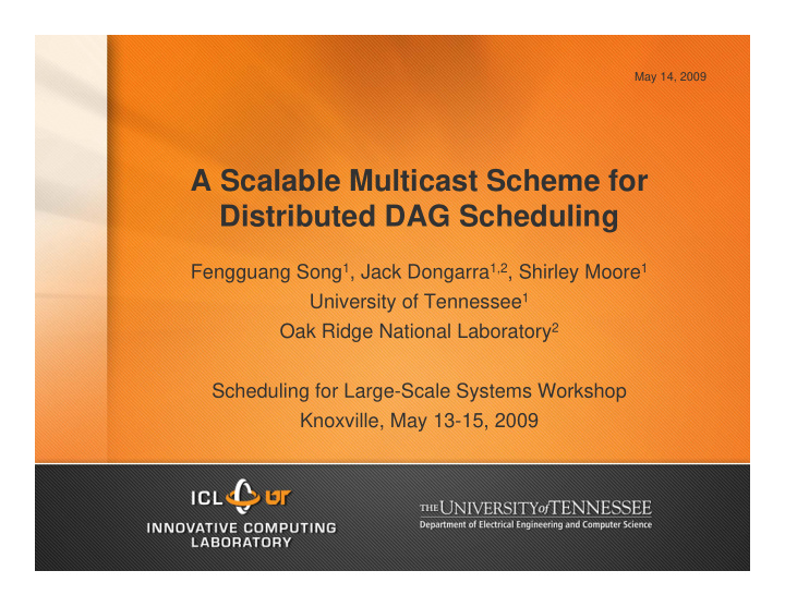 a scalable multicast scheme for distributed dag scheduling
