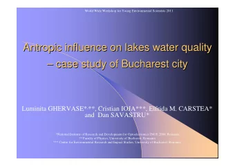 Antropic influence on lakes water quality  Antropic influence on lakes water quality   case