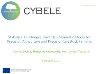 Statistical Challenges Towards a Semantic Model for  Precision Agriculture and Precision Livestock