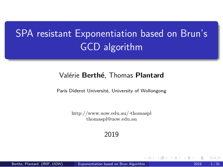 spa resistant exponentiation based on brun s gcd algorithm