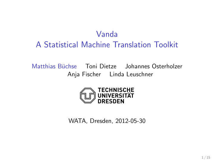 vanda a statistical machine translation toolkit