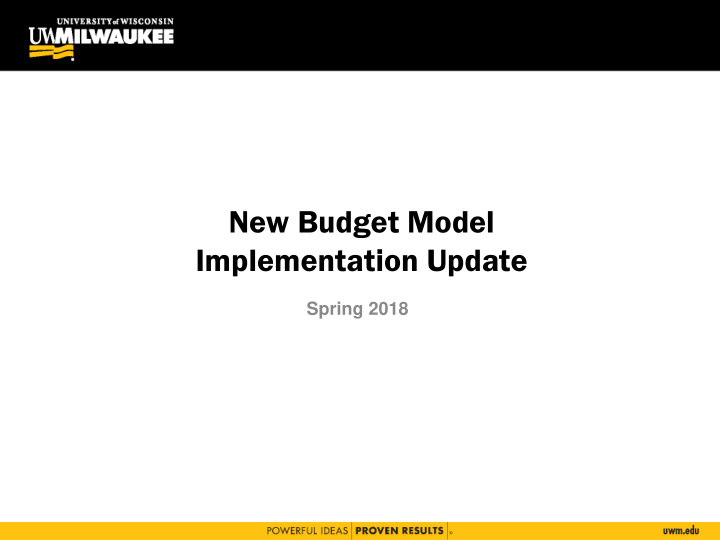 new budget model implementation update