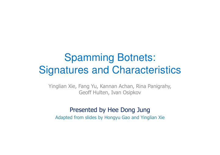 spamming botnets signatures and characteristics