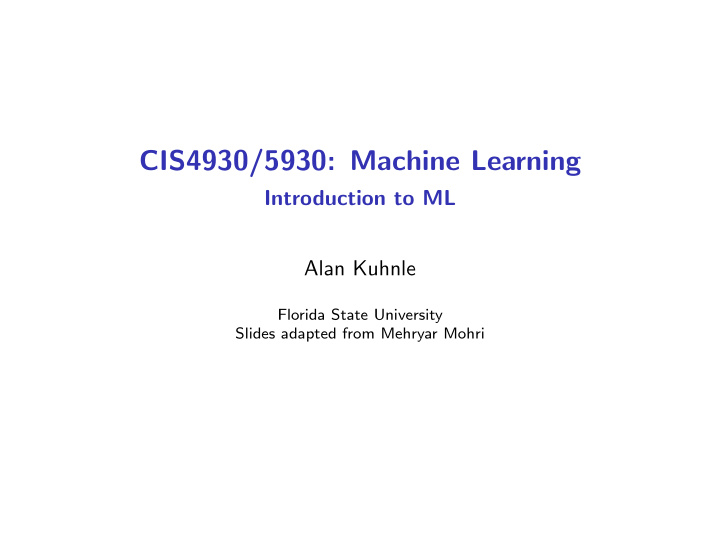 cis4930 5930 machine learning