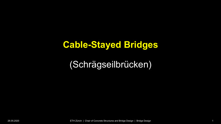 cable stayed bridges schr gseilbr cken