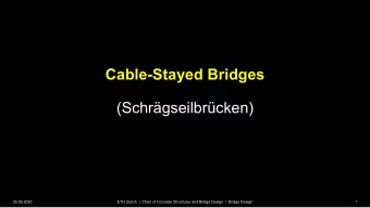 Cable-Stayed Bridges  (Schrgseilbrcken)  26.05.2020  ETH Zrich  |  Chair of Concrete