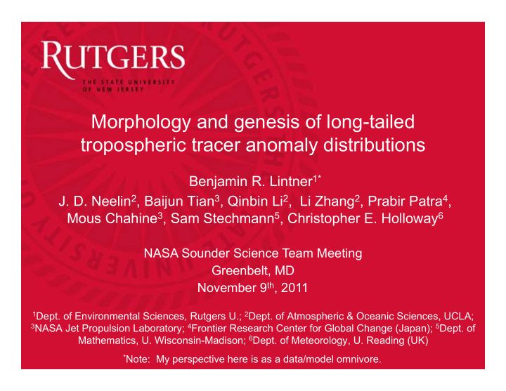 morphology and genesis of long tailed tropospheric tracer