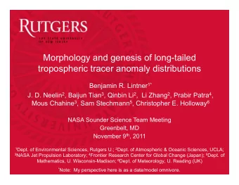 Morphology and genesis of long-tailed  tropospheric tracer anomaly distributions Benjamin R.