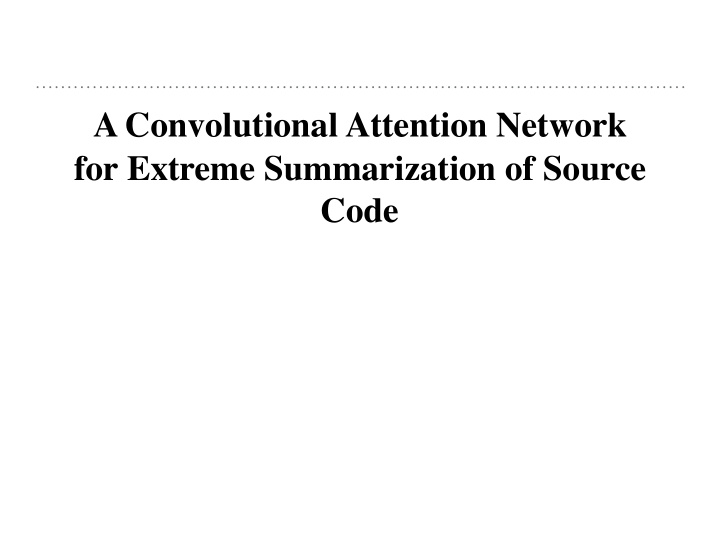 a convolutional attention network for extreme