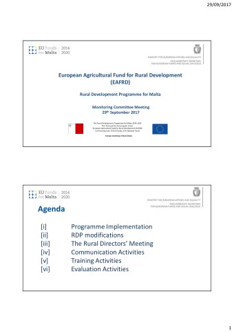 Agenda  [i]  Programme Implementation  [ii]  RDP modifications  [iii]  The Rural Directors