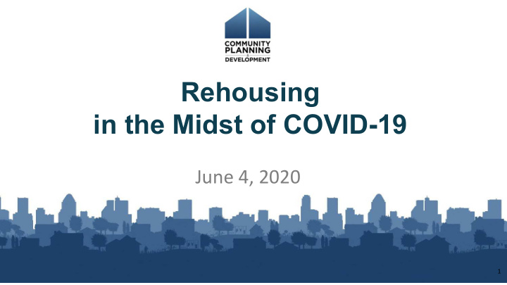 rehousing in the midst of covid 19