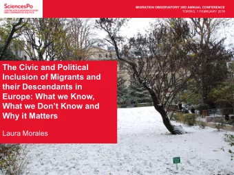 The Civic and Political  Inclusion of Migrants and  their Descendants in  Europe: What we Know,