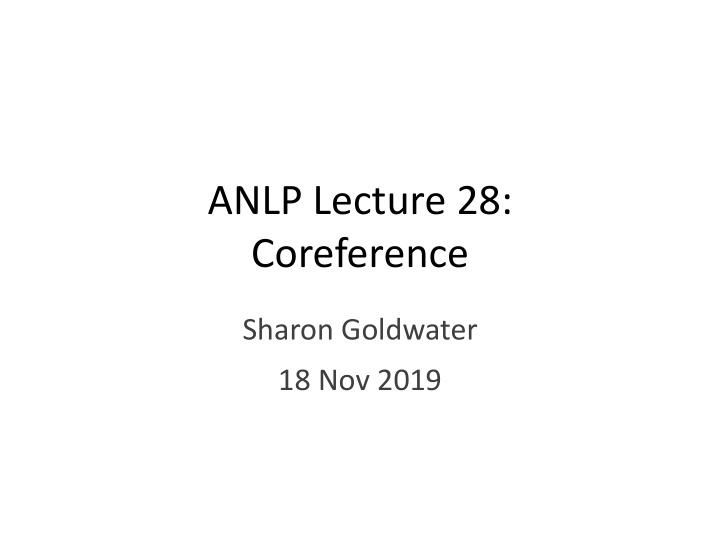 anlp lecture 28 coreference