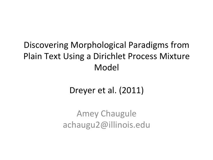 discovering morphological paradigms from plain text using