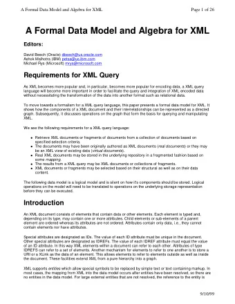 A Formal Data Model and Algebra for XML  Editors:  David Beech (Oracle) dbeech@us.oracle.com  Ashok