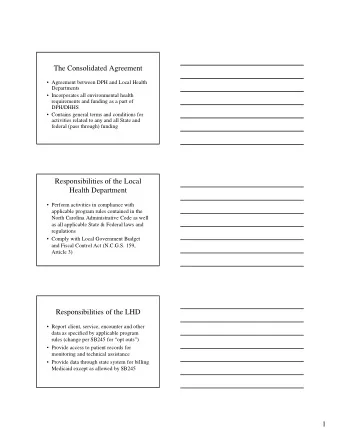 The Consolidated Agreement   Agreement between DPH and Local Health  Departments