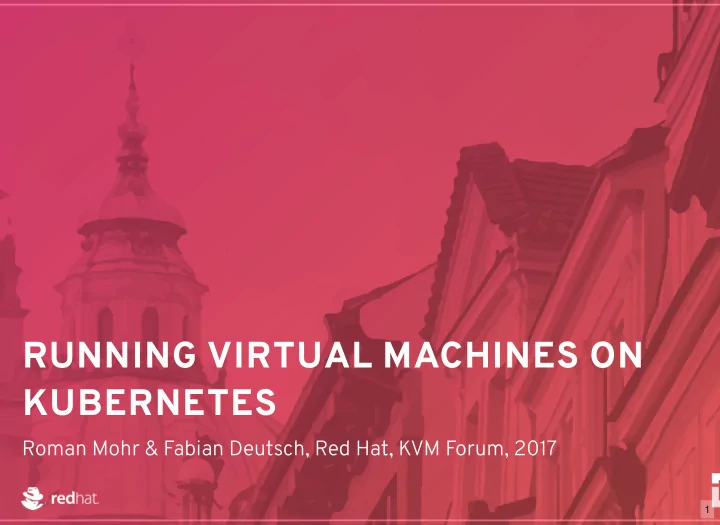 running virtual machines on kubernetes