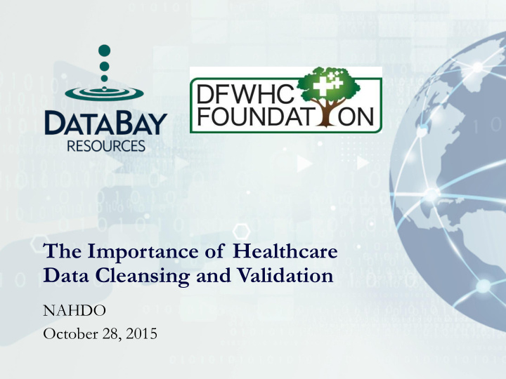 the importance of healthcare data cleansing and validation