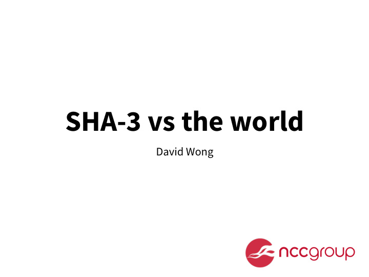 sha 3 vs the world