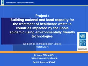 Project :  Building national and local capacity for  the treatment of healthcare waste in