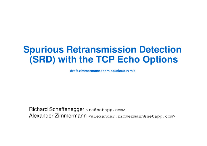 spurious retransmission detection srd with the tcp echo