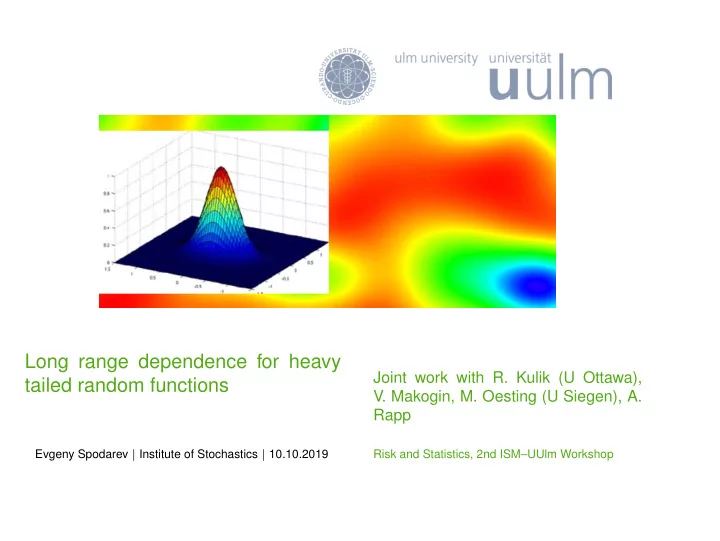 long range dependence for heavy