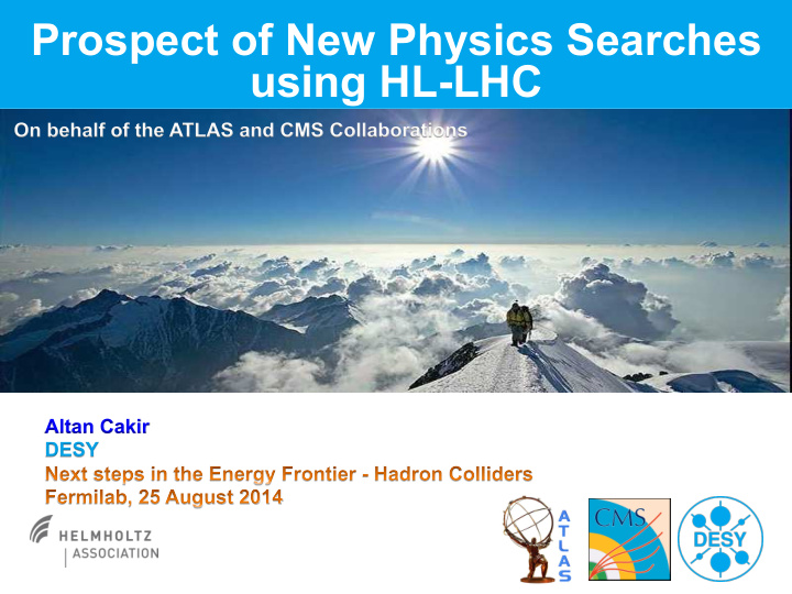 prospect of new physics searches using hl lhc