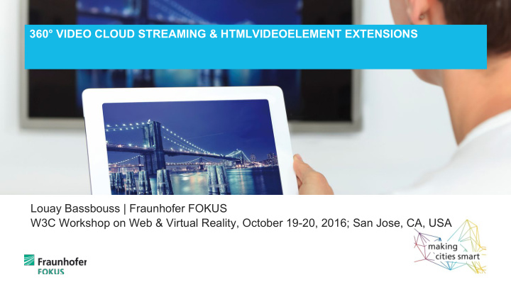 360 video cloud streaming htmlvideoelement extensions