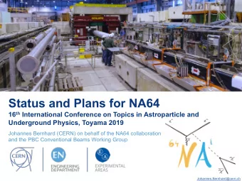 Status and Plans for NA64 16 th International Conference on Topics in Astroparticle and