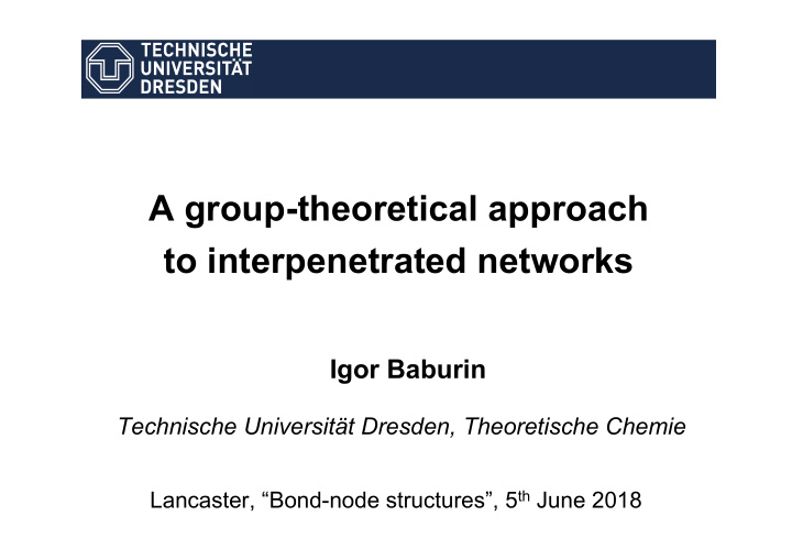 a group theoretical approach to interpenetrated networks