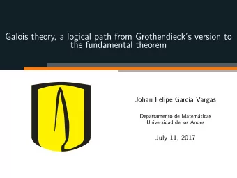 Galois theory, a logical path from Grothendiecks version to  the fundamental theorem  Johan