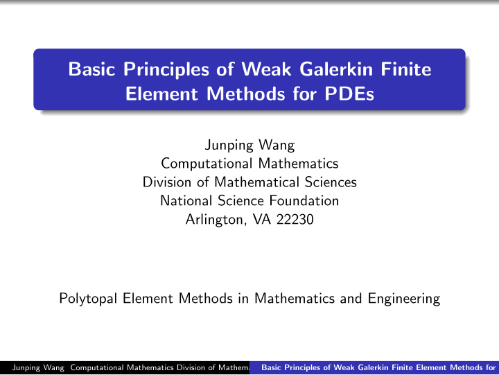 basic principles of weak galerkin finite element methods