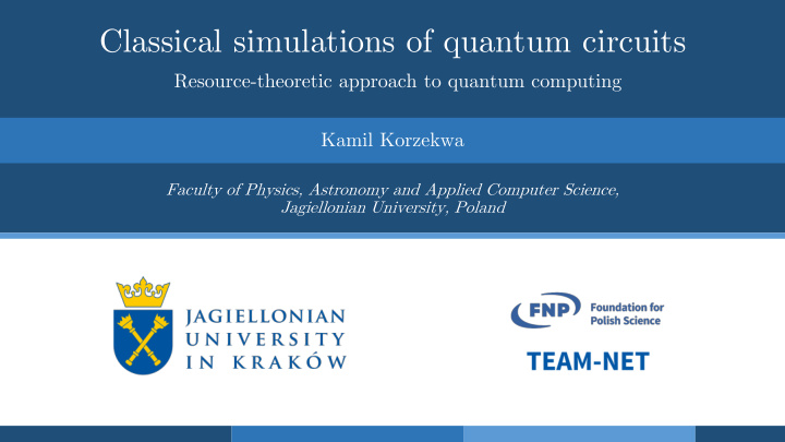 classical simulations of quantum circuits